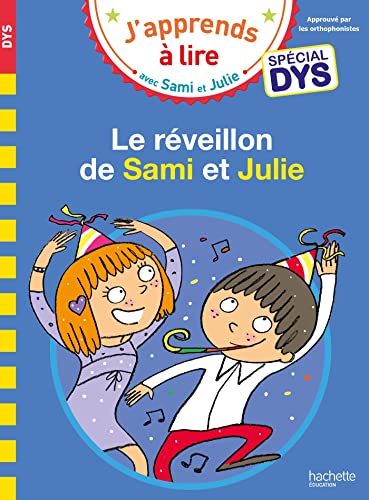 Sami et Julie- Spécial DYS (dyslexie) Le réveillon de Sami et Julie von HACHETTE EDUC