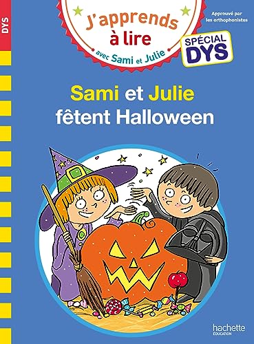 Sami et Julie - Spécial DYS (dyslexie) Sami & Julie fêtent Halloween von HACHETTE EDUC