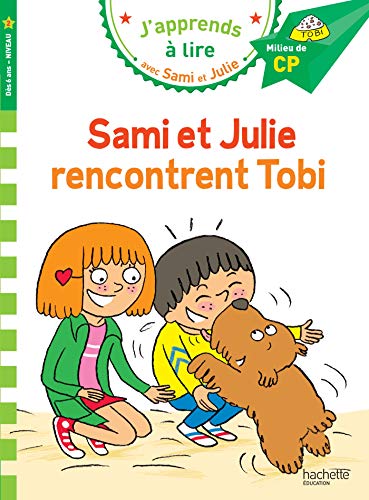 Sami et Julie rencontrent Tobi: Milieu de CP, niveau 2