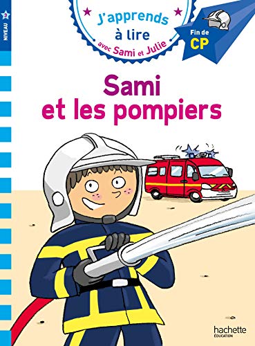 Sami et les pompiers: Fin de CP, niveau 3
