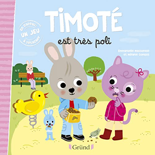 Timoté est très poli Timoté est très poli