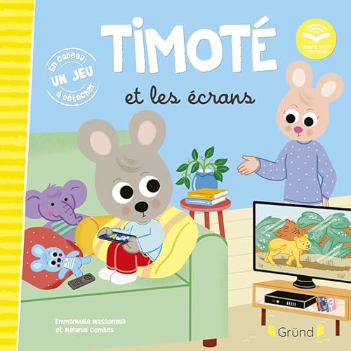 Timoté et les écrans Timoté et les écrans von GRUND