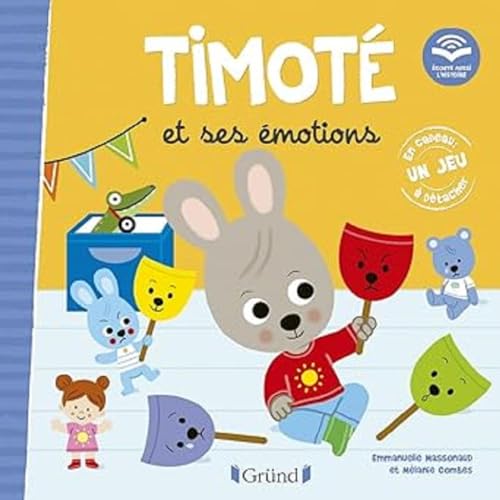 Timoté et ses émotions (Écoute aussi l'histoire): Avec 1 jeu à détacher