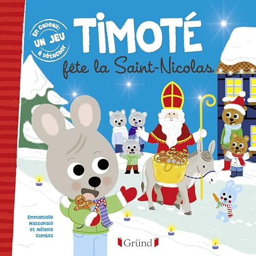 Timoté fête la Saint-Nicolas: Avec 1 jeu à détacher