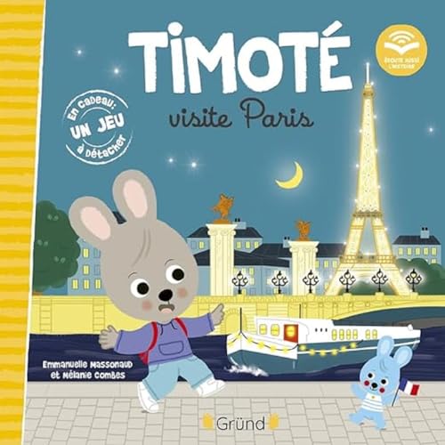 Timoté visite Paris (Écoute aussi l'histoire) von GRUND