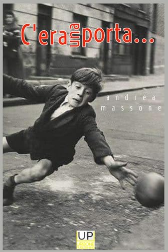 C'era una porta von Gianluca Iuorio Urbone Publishing