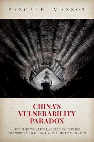 China's Vulnerability Paradox: How the World's Largest Consumer Transformed Global Commodity Markets