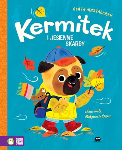 Kermitek i jesienne skarby von Zielona Sowa