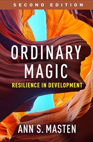 Ordinary Magic: Resilience in Development von Guilford Press