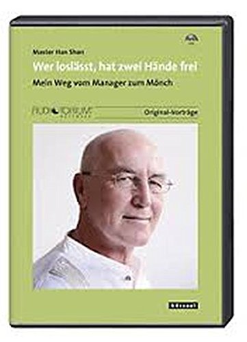 Wer loslässt, hat zwei Hände frei, 2 CDs Wer loslässt, hat zwei Hände frei, 2 CDs von Auditorium Netzwerk