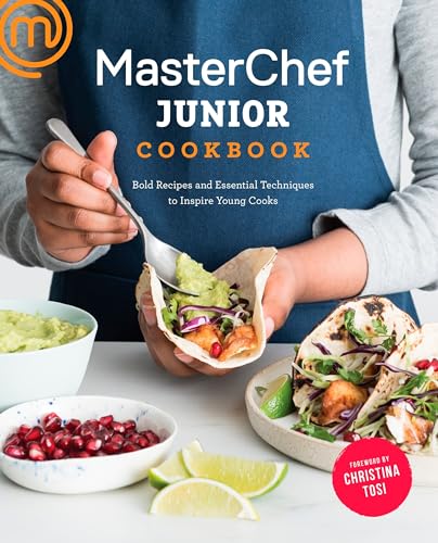 MasterChef Junior Cookbook: Bold Recipes and Essential Techniques to Inspire Young Cooks von Clarkson Potter