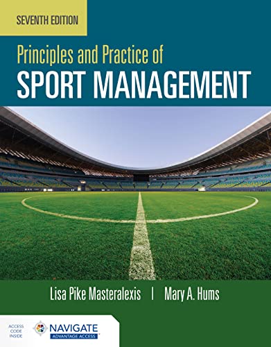 Principles and Practice of Sport Management von Jones and Bartlett Publishers, Inc