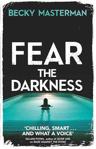 Fear the Darkness (A Brigid Quinn investigation)