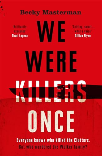 We Were Killers Once (A Brigid Quinn investigation)