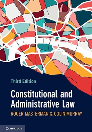 Constitutional and Administrative Law von Cambridge University Pr.