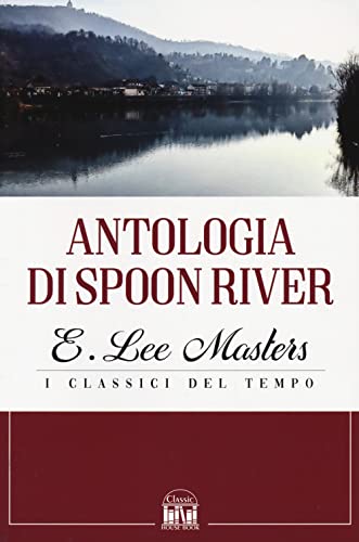 Antologia di Spoon River (Classic House Book) von 2M