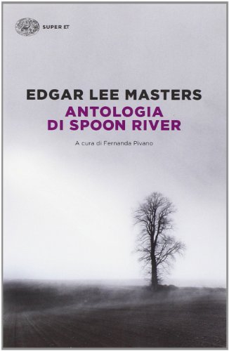 Antologia di Spoon River. Testo inglese a fronte (Super ET) von Einaudi