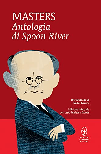 Antologia di Spoon River. Testo inglese a fronte. Ediz. integrale (I MiniMammut) von Newton Compton