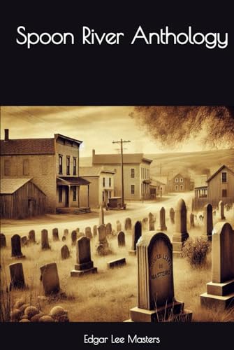 Spoon River Anthology von Independently published
