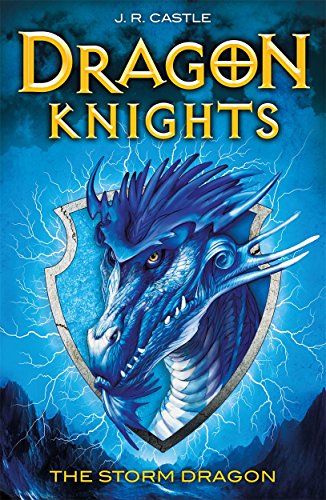 The Storm Dragon: Volume 3 (Dragon Knights, 3, Band 3)