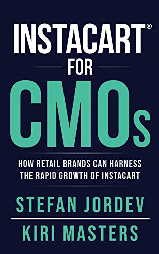 Instacart for CMOs von Kiriath Masters