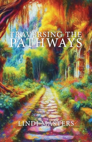 Traversing the Pathways Traversing the Pathways von Seraph Creative