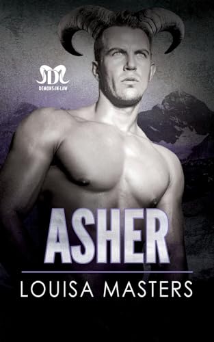 Asher (Demons-In-Law, Band 1) von Louisa Masters