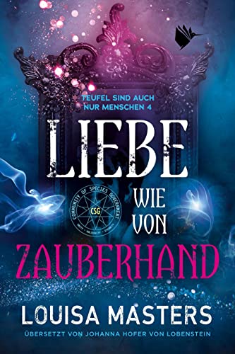 Liebe wie von Zauberhand (Teufel sind auch nur Menschen) von Second Chances Verlag (Nova MD)