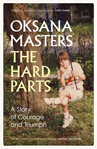 The Hard Parts: A Story of Courage and Triumph von SCRIBNER UK