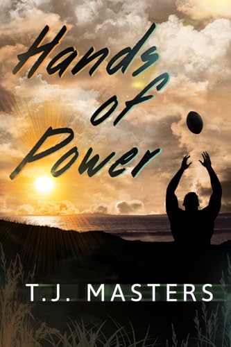 Hands of Power Hands of Power von Dreamspinner Press LLC
