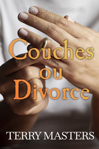 Couches ou Divorce Couches ou Divorce von Independently published