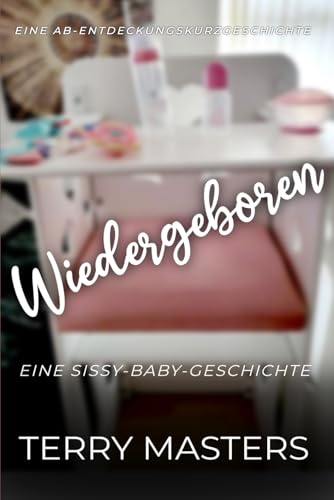Wiedergeboren: Born Again Wiedergeboren: Born Again von Independently published