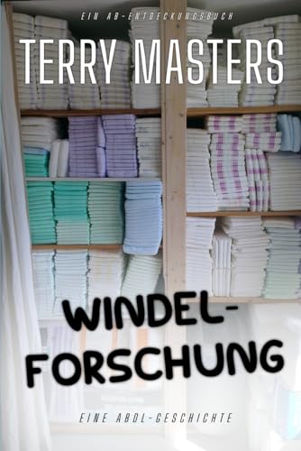 Windel-Forschung von Independently published