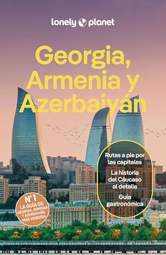 Georgia, Armenia y Azerbaiyán 2 (Guías de País Lonely Planet) von GeoPlaneta