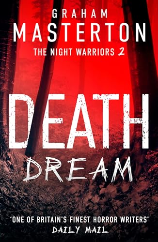 Death Dream: The supernatural horror series that will give you nightmares (The Night Warriors)
