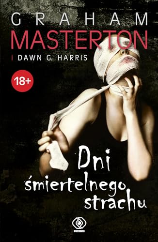 Dni śmiertelnego strachu Dni śmiertelnego strachu von Rebis
