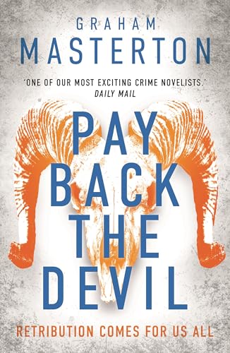 Pay Back The Devil: the brand new gripping and gritty thriller in this unmissable must-read dark detective series (Katie Maguire) von Head of Zeus -- an Aries Book