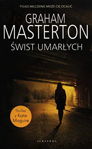 Świst umarłych Świst umarłych