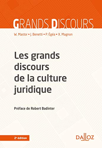 Les grands discours de la culture juridique. 2e éd. von DALLOZ