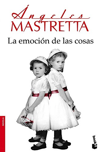 La emoción de las cosas (Novela)