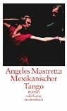 Mexikanischer Tango. Roman