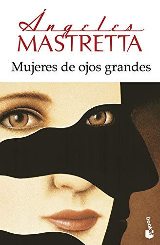 Mujeres de ojos grandes (Novela) von Booket