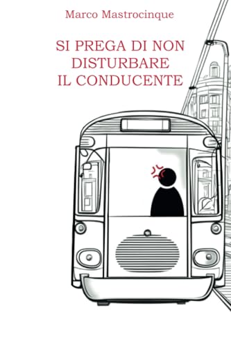 Si prega di non disturbare il conducente von Youcanprint