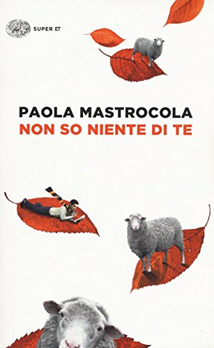 Non so niente di te (Super ET)