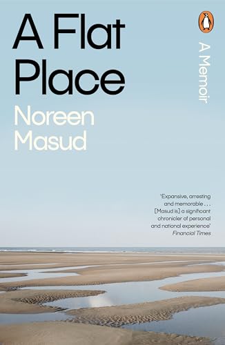 A Flat Place: Shortlisted for the Women’s Prize for Non-Fiction 2024 von Penguin