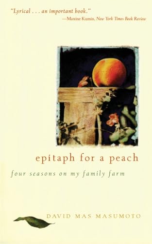 Epitaph for a Peach: Four Seasons on My Family Farm von HarperOne