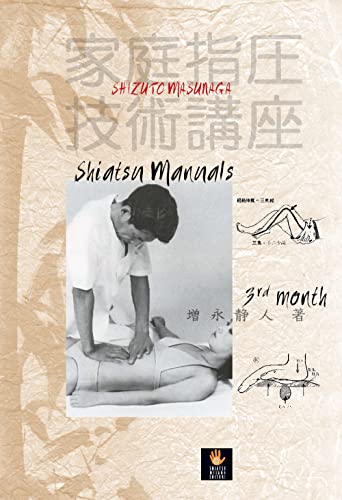 Masunaga Shiatsu manuals 3rd month von Shiatsu Milano Editore