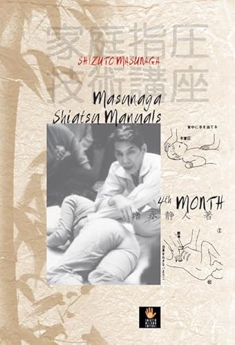 Masunaga Shiatsu manuals 4th month von Shiatsu Milano Editore