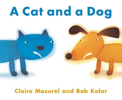 A Cat and a Dog (A Cheshire Studio Book)