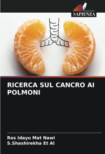 RICERCA SUL CANCRO AI POLMONI: DE von Edizioni Sapienza